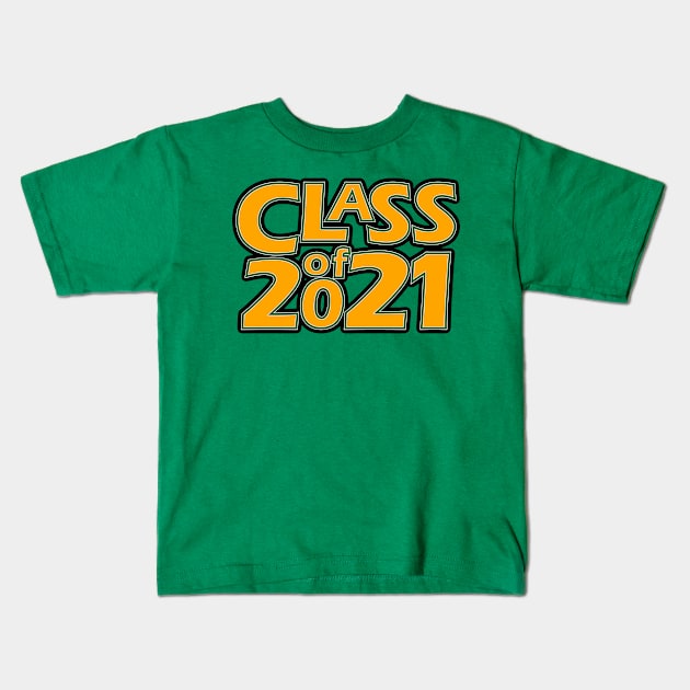Grad Class of 2021 Kids T-Shirt by gkillerb
